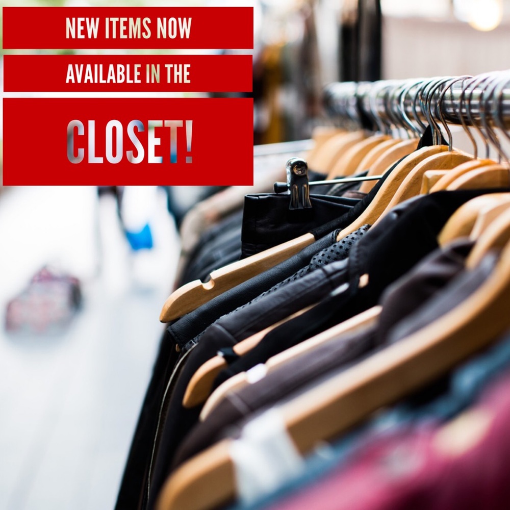 NEW ITEMS NOW IN CLOSET!